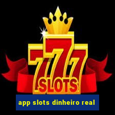 app slots dinheiro real